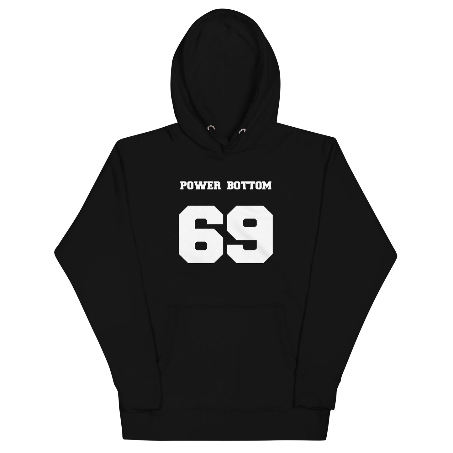 Power Bottom 69 Hoodie - Black