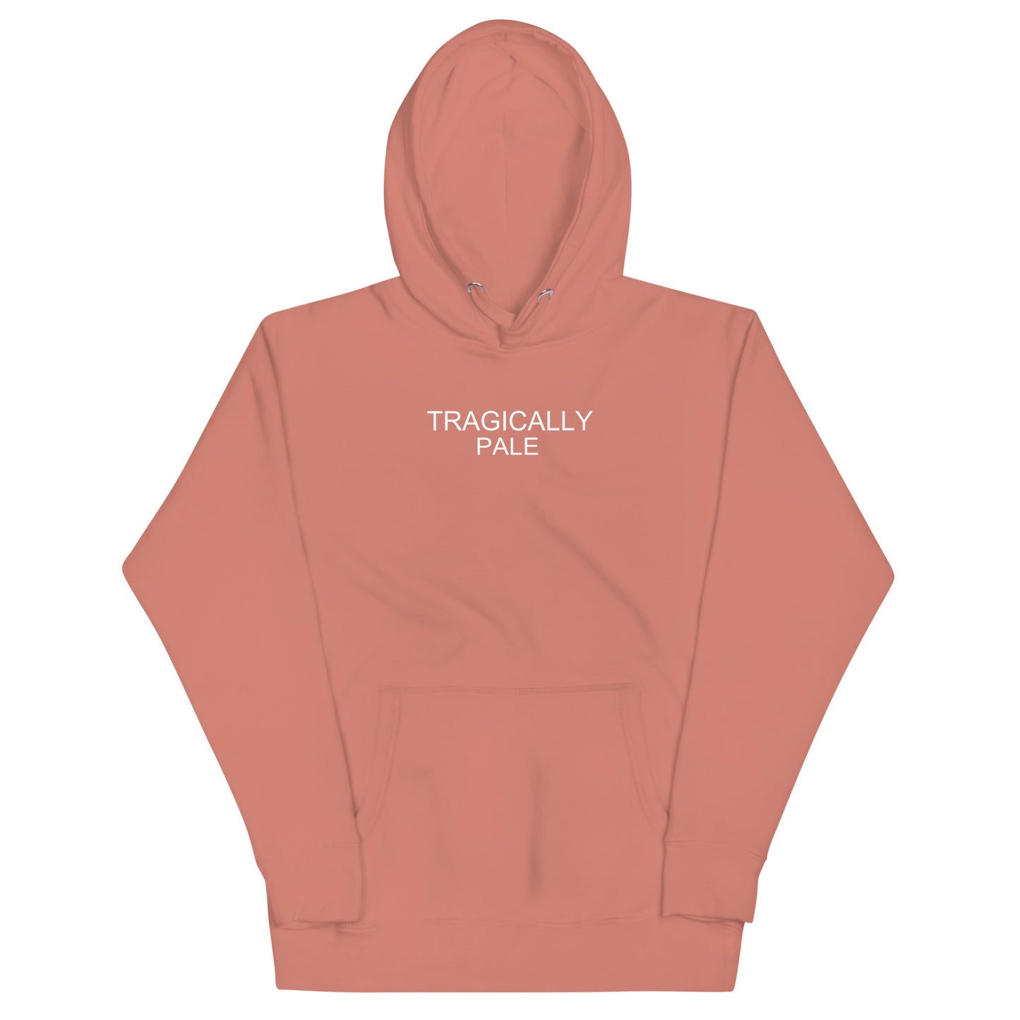 Tragically Pale Hoodie - Dusty
