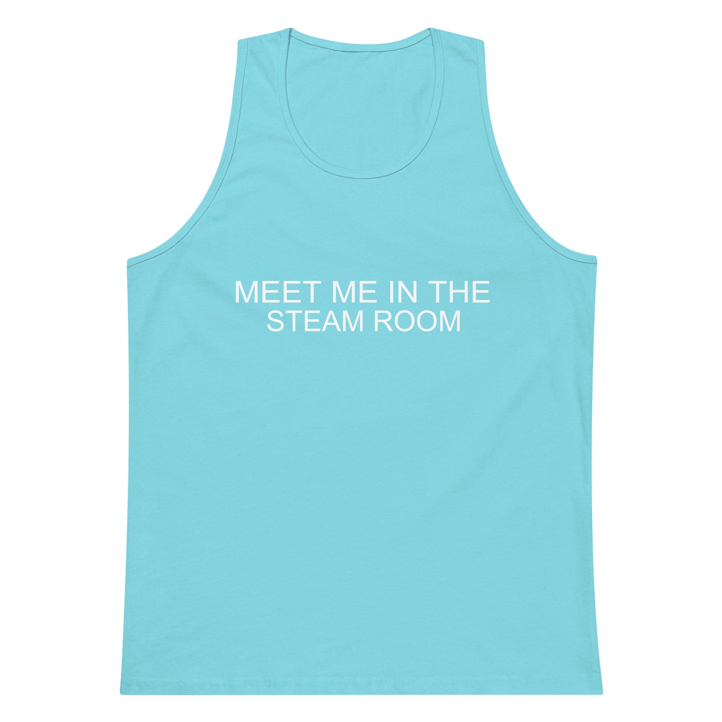 Meet Me In The Steam Room Tank Top - Pacific Blue