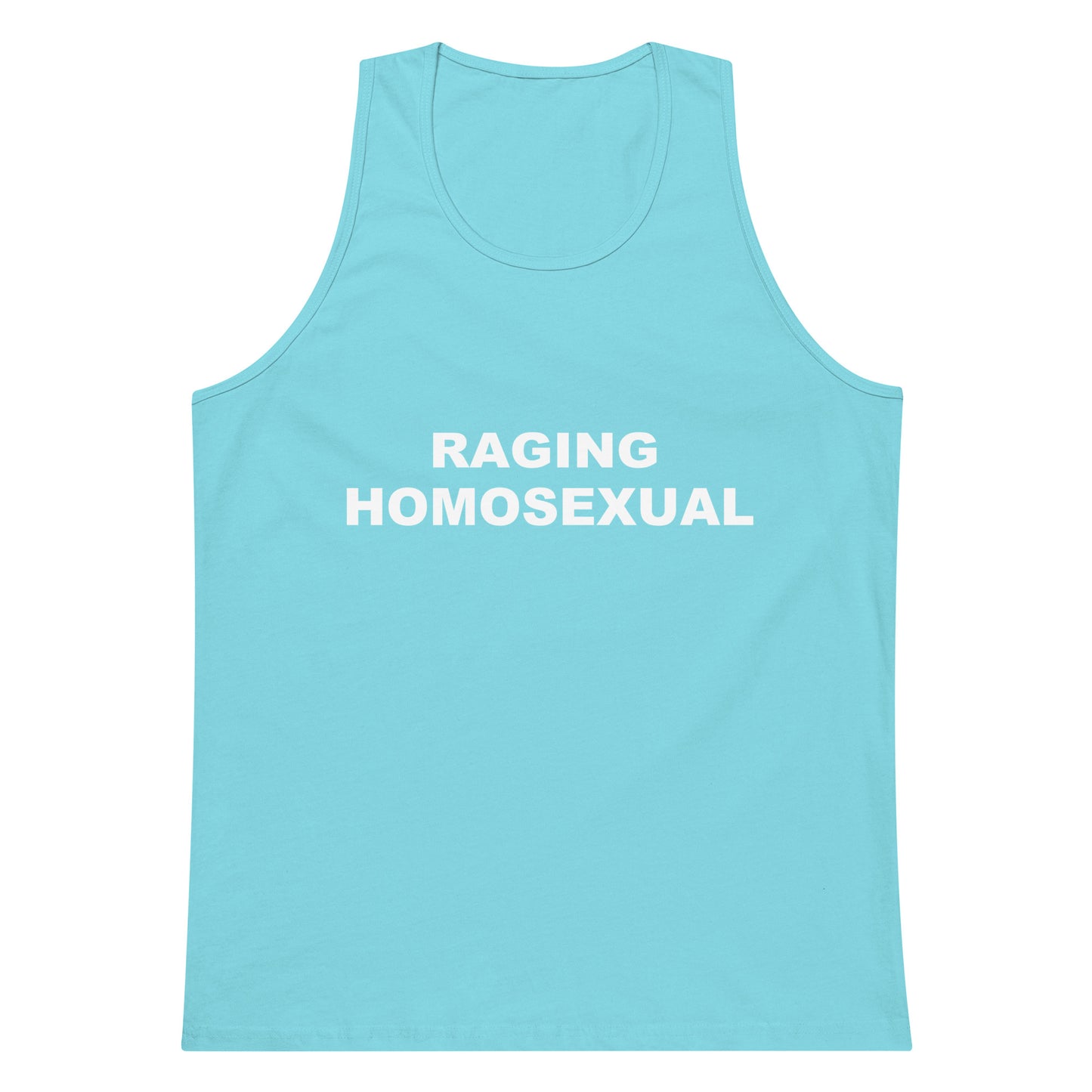 Raging Homosexual Tank Top - Pacific Blue