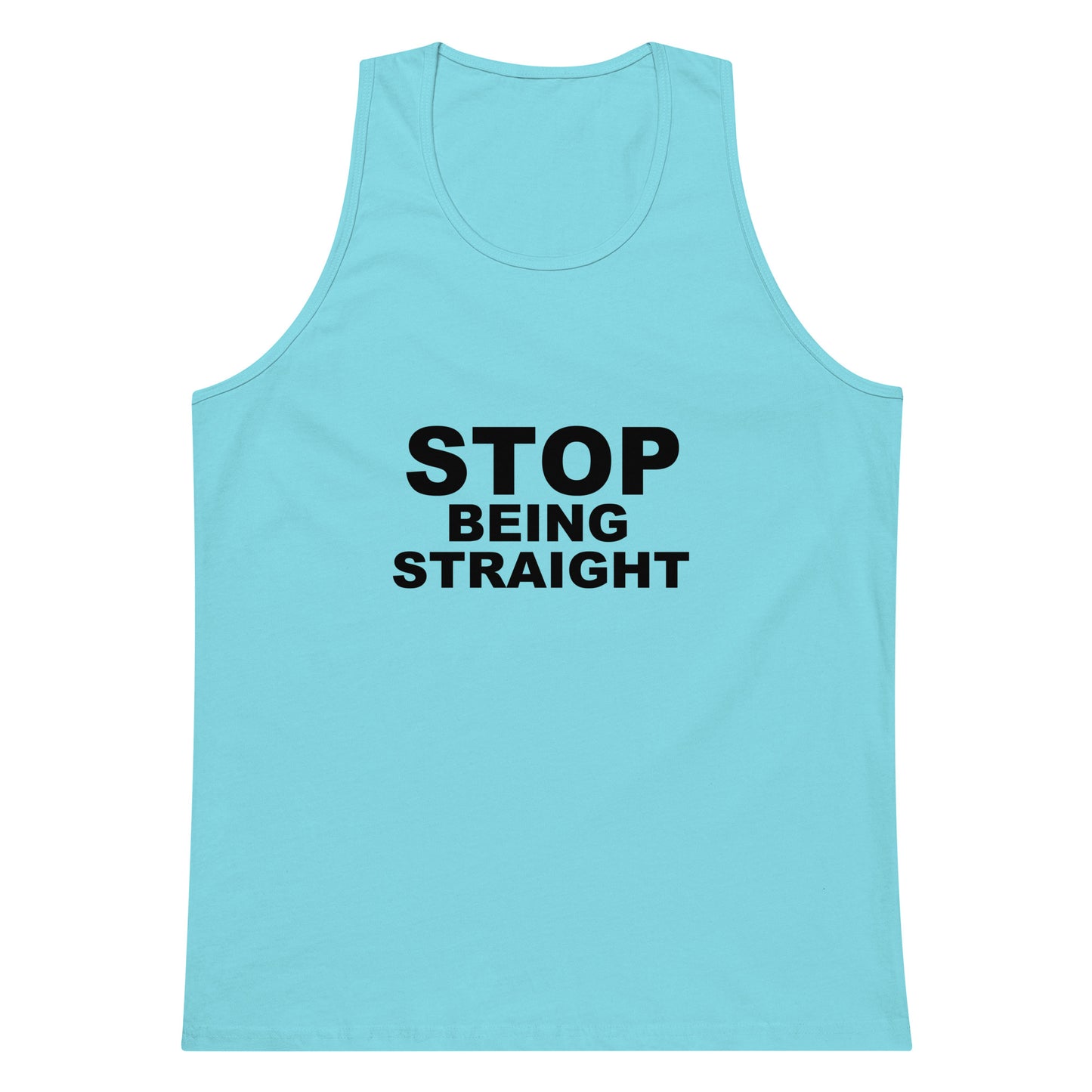 Light blue tank top with 'STOP BEING STRAIGHT' text on a white background