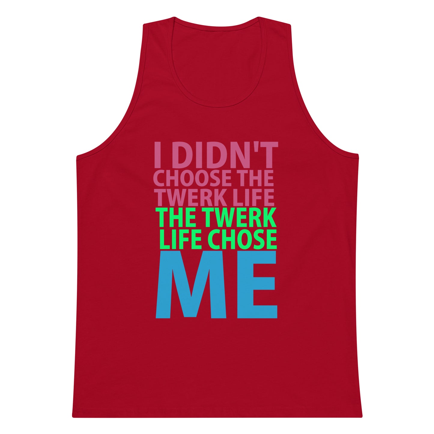 I Didn't Choose The Twerk... Tank Top - Red