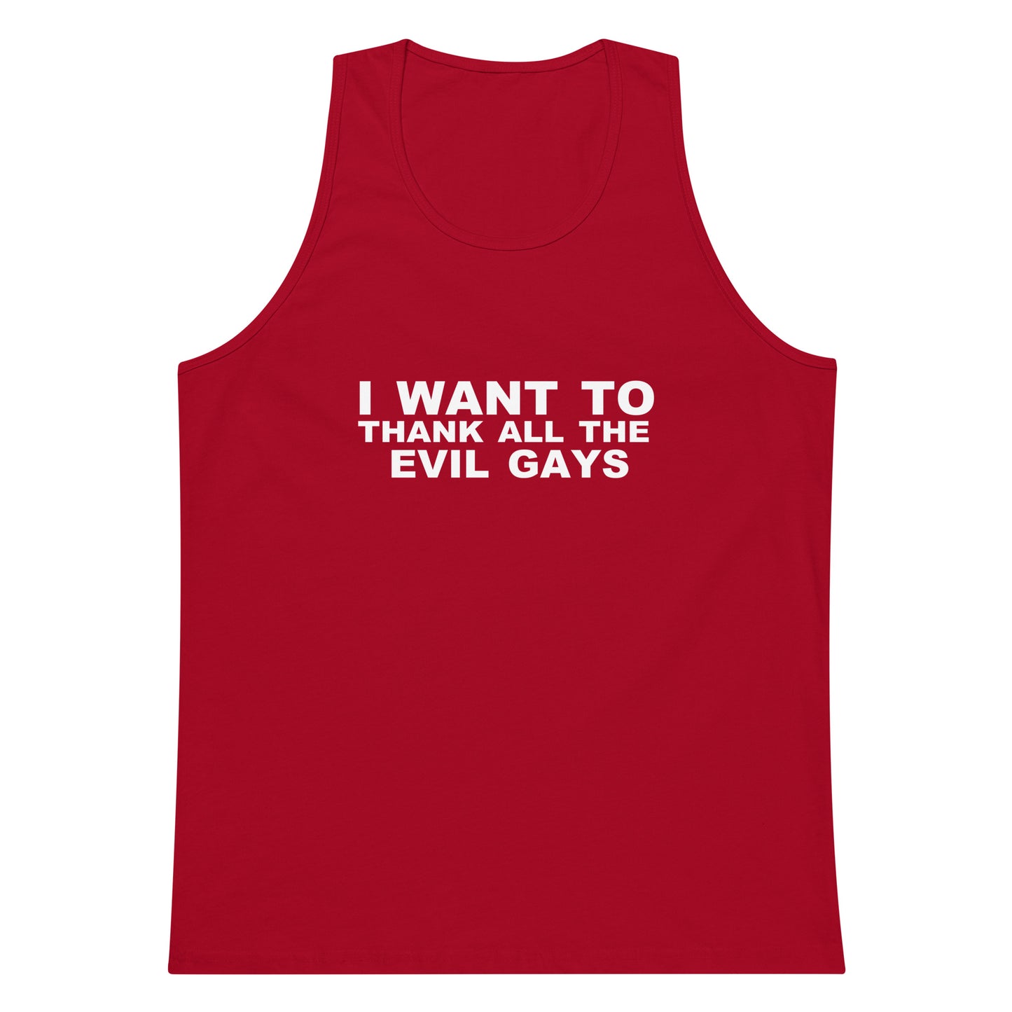 I Want To Thank All The Evil Gays Tank Top - Red