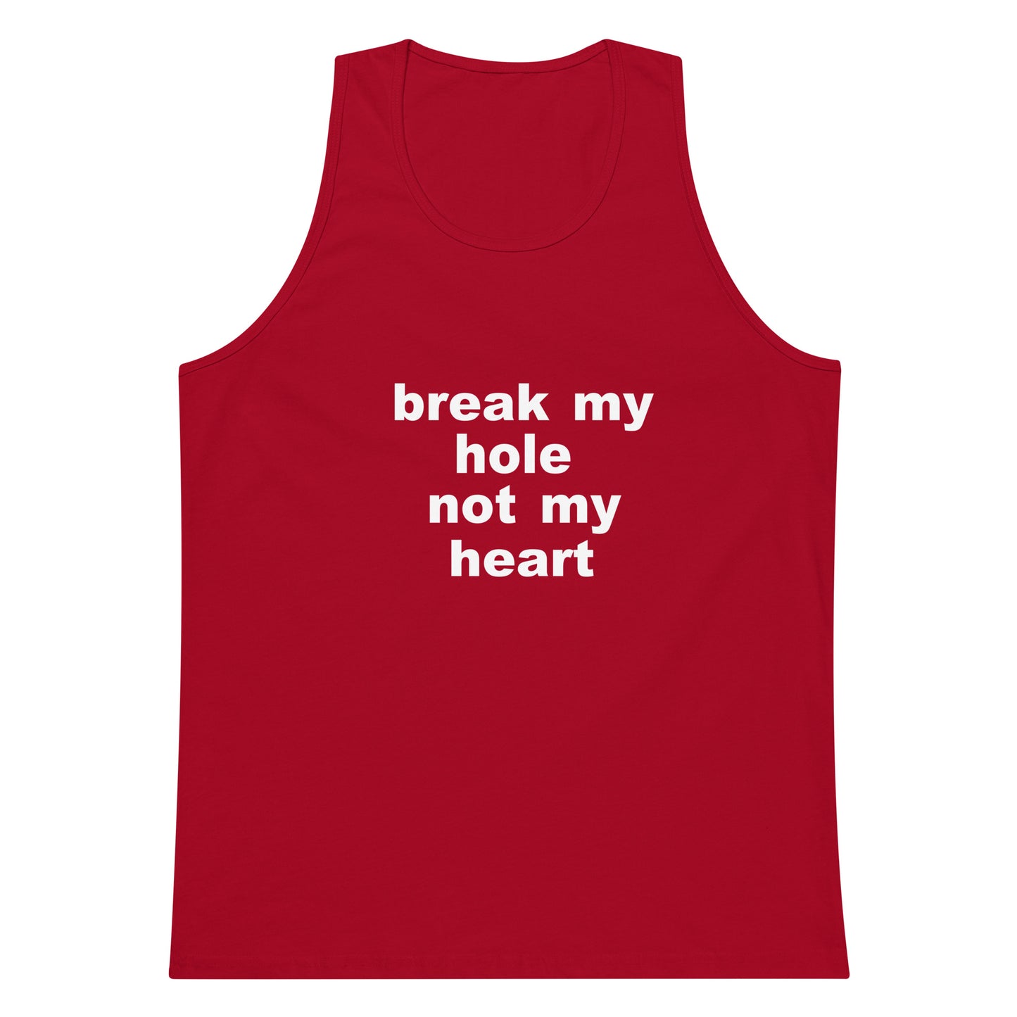 Break My Hole Tank Top - Red