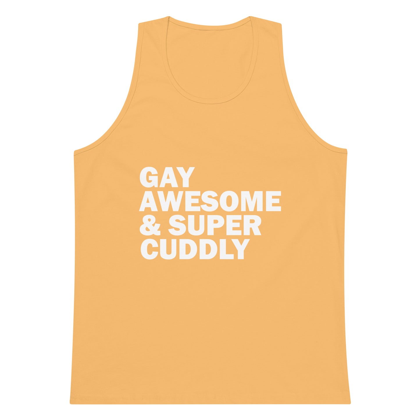 Gay Awesome & Super Cuddly Tank Top - Squash
