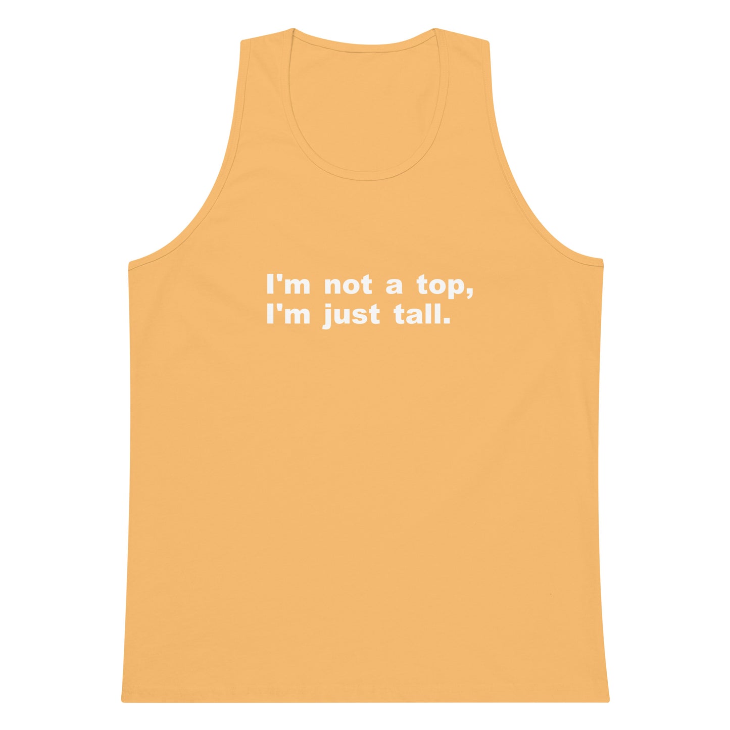 I'm Not A Top Tank Top - Squash