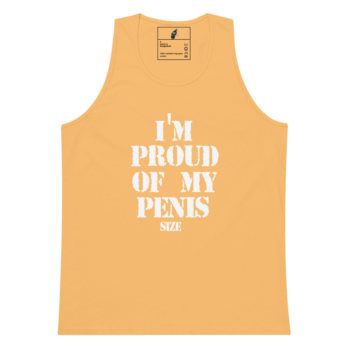 A yellow-orange tank top with bold white text reading 'I'M PROUD OF MY PENIS SIZE' printed on the front, shown against a plain white background.