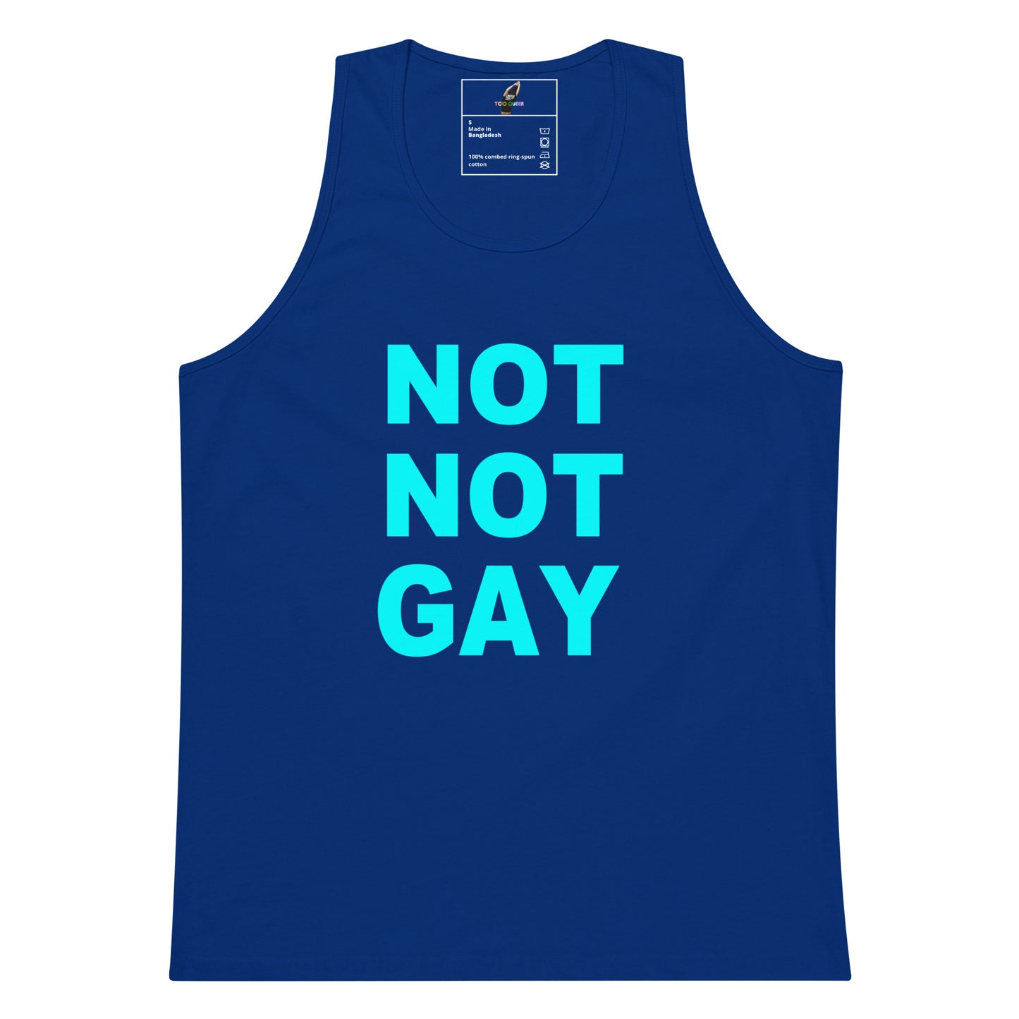 A royal blue sleeveless tank top with the text 'NOT NOT GAY' printed in bright cyan across the front, shown on a plain white background.