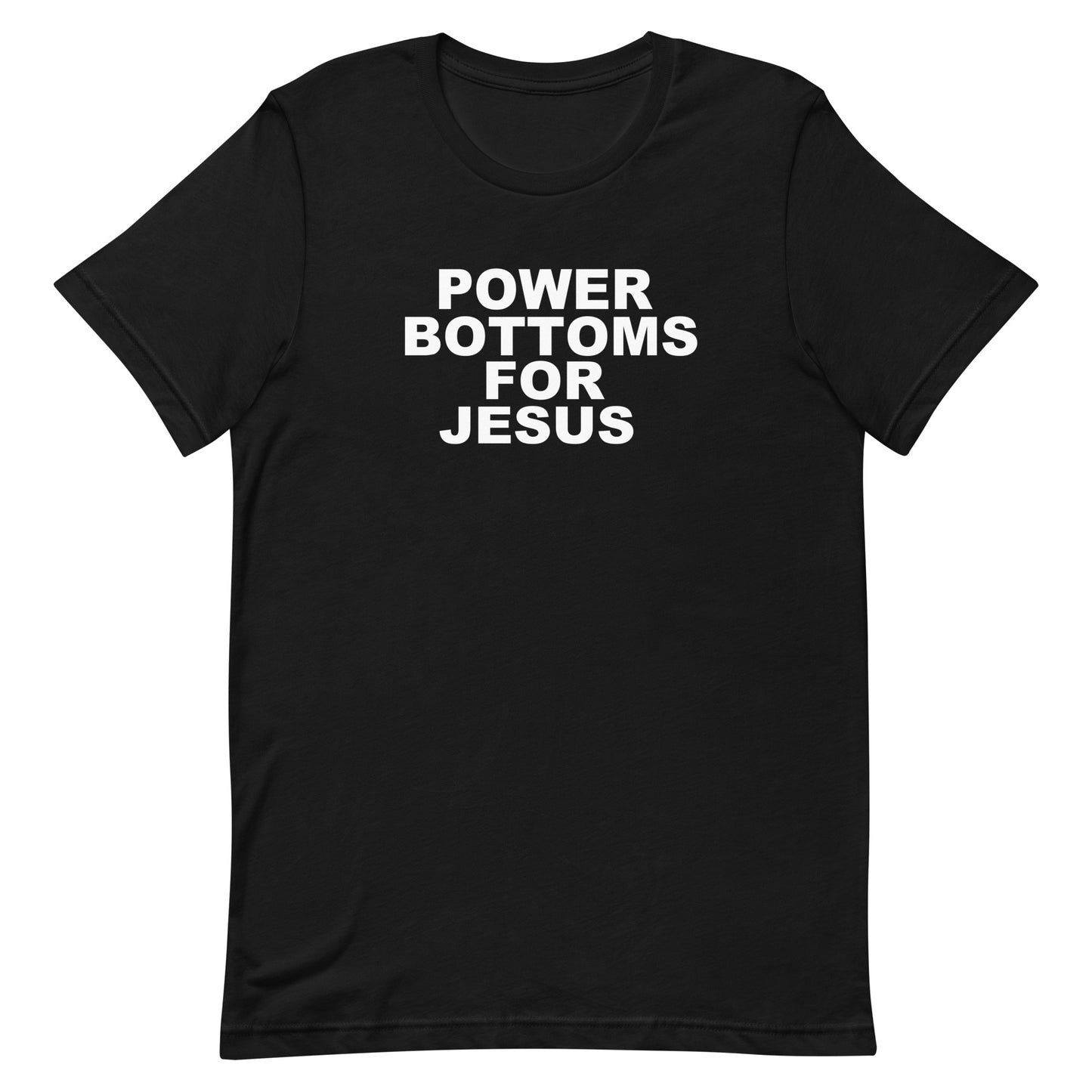 Power Bottoms For Jesus T Shirt - Black