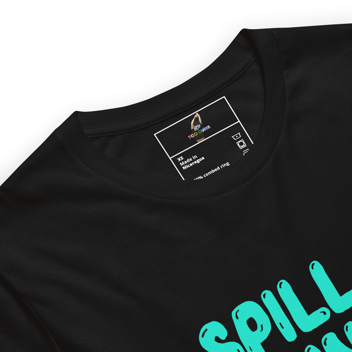 Spill It Own It Unisex t-shirt