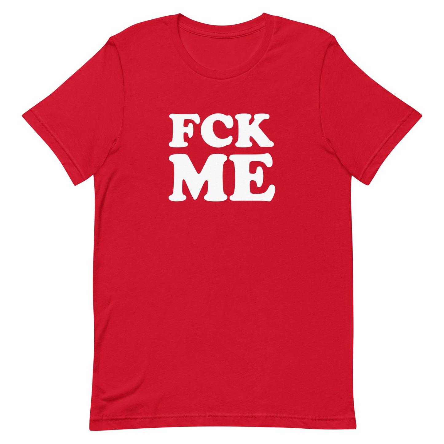 FCK Me T-Shirt - Red