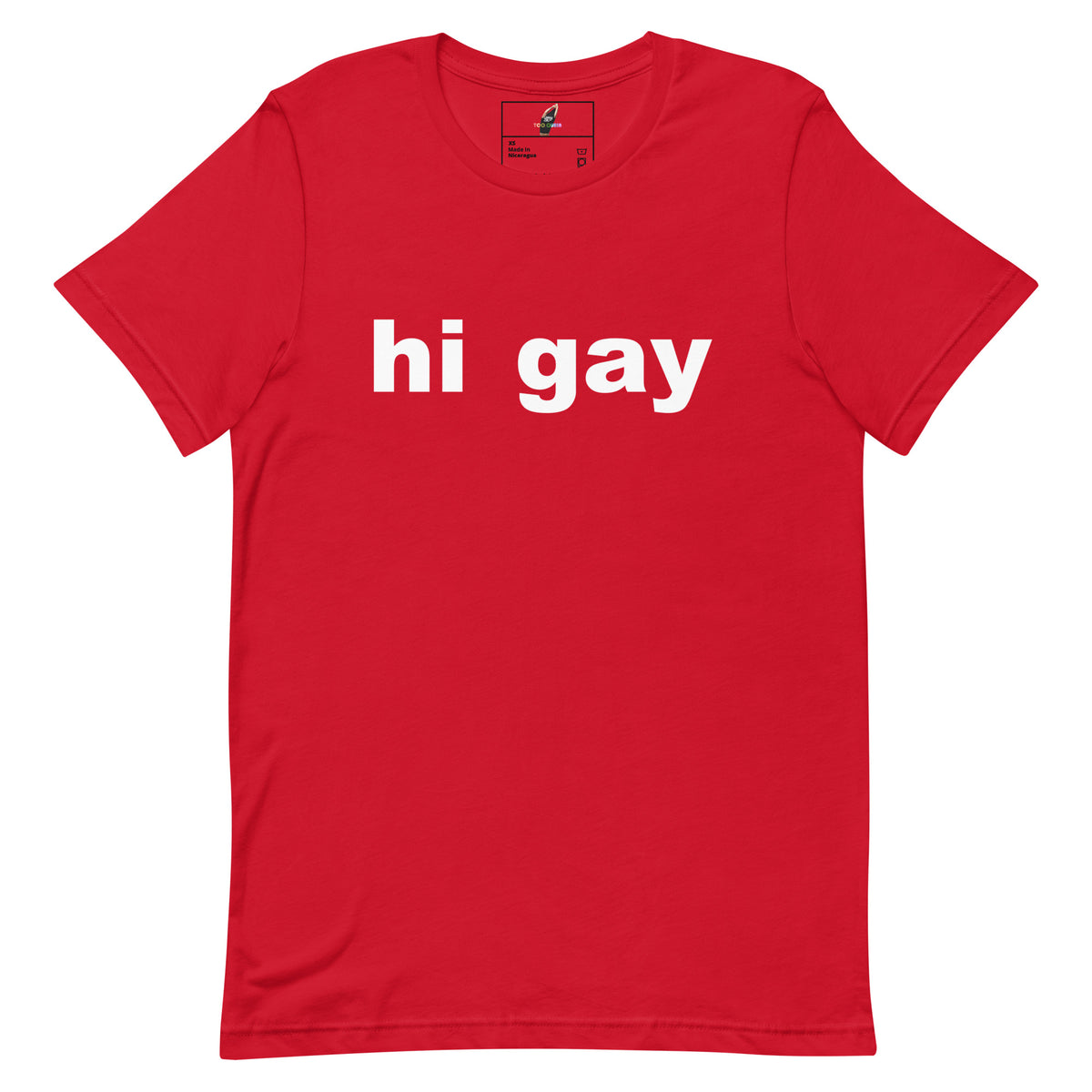 A red short-sleeve crewneck t-shirt with the words 'hi gay' printed in white lowercase sans-serif font across the chest, displayed flat against a solid white background.