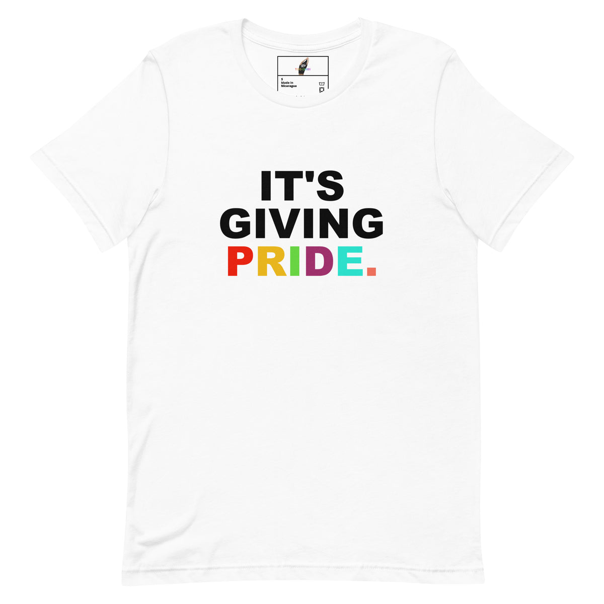 It's Giving Pride. Unisex t-shirt - White