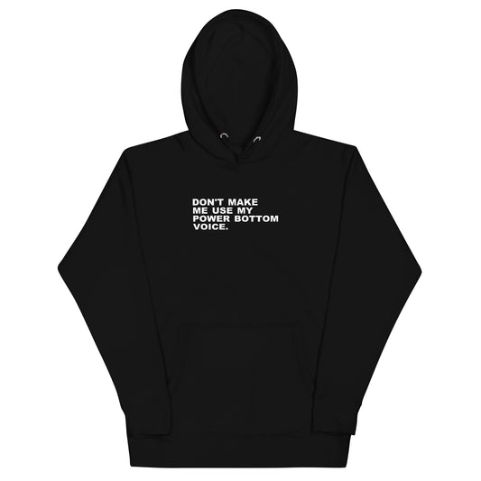 Don't Make Me Use Hoodie - Black
