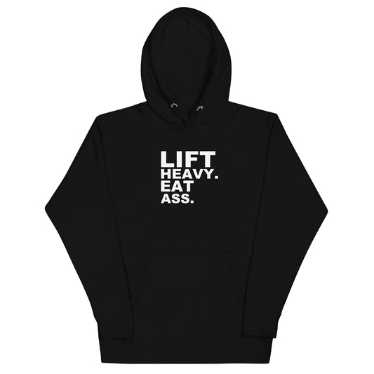 Lift Heavy. Eat Ass. Hoodie - Black