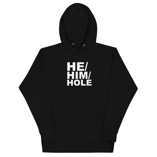 He Him Hole Hoodie - Black