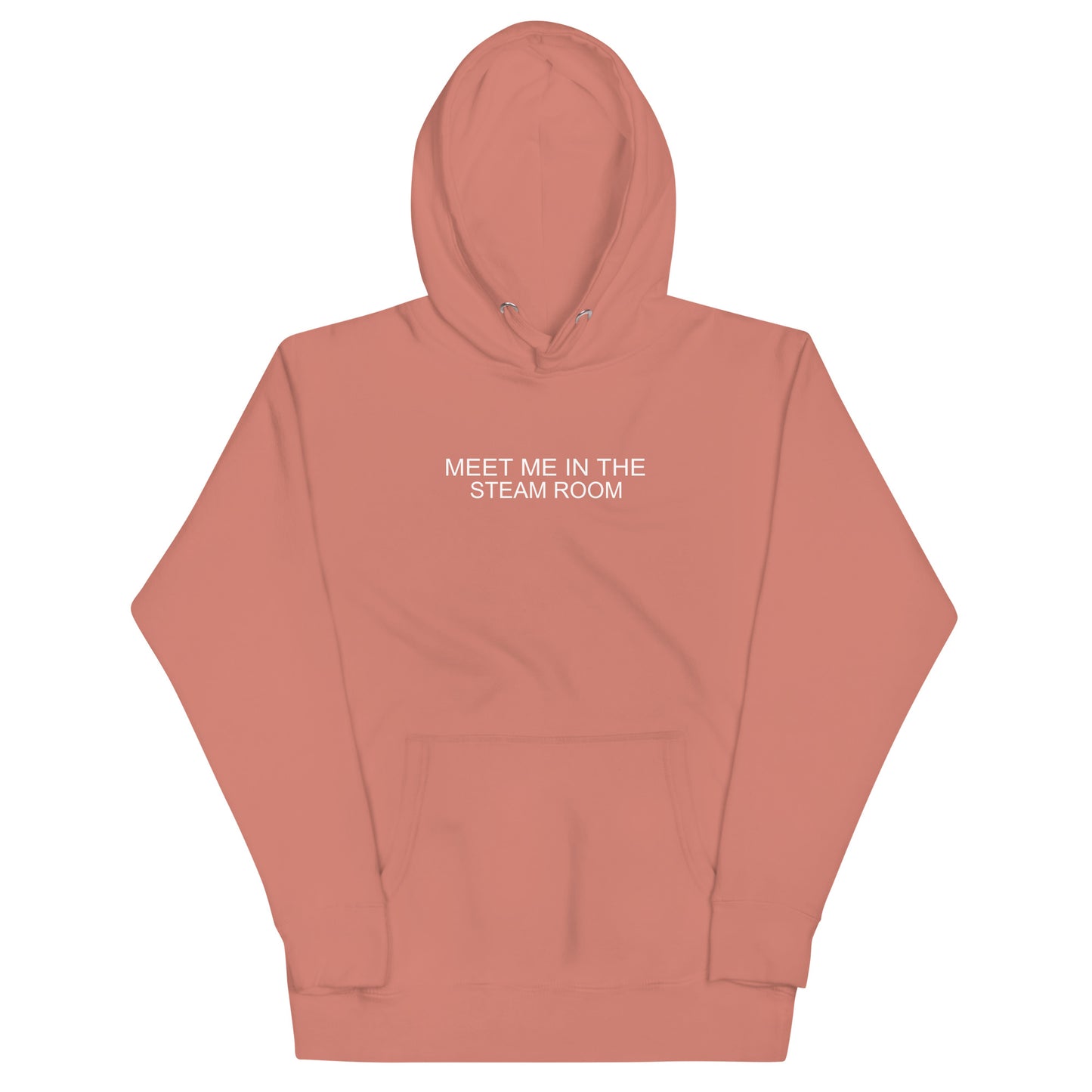 Meet Me In The Steam Room Hoodie - Dusty