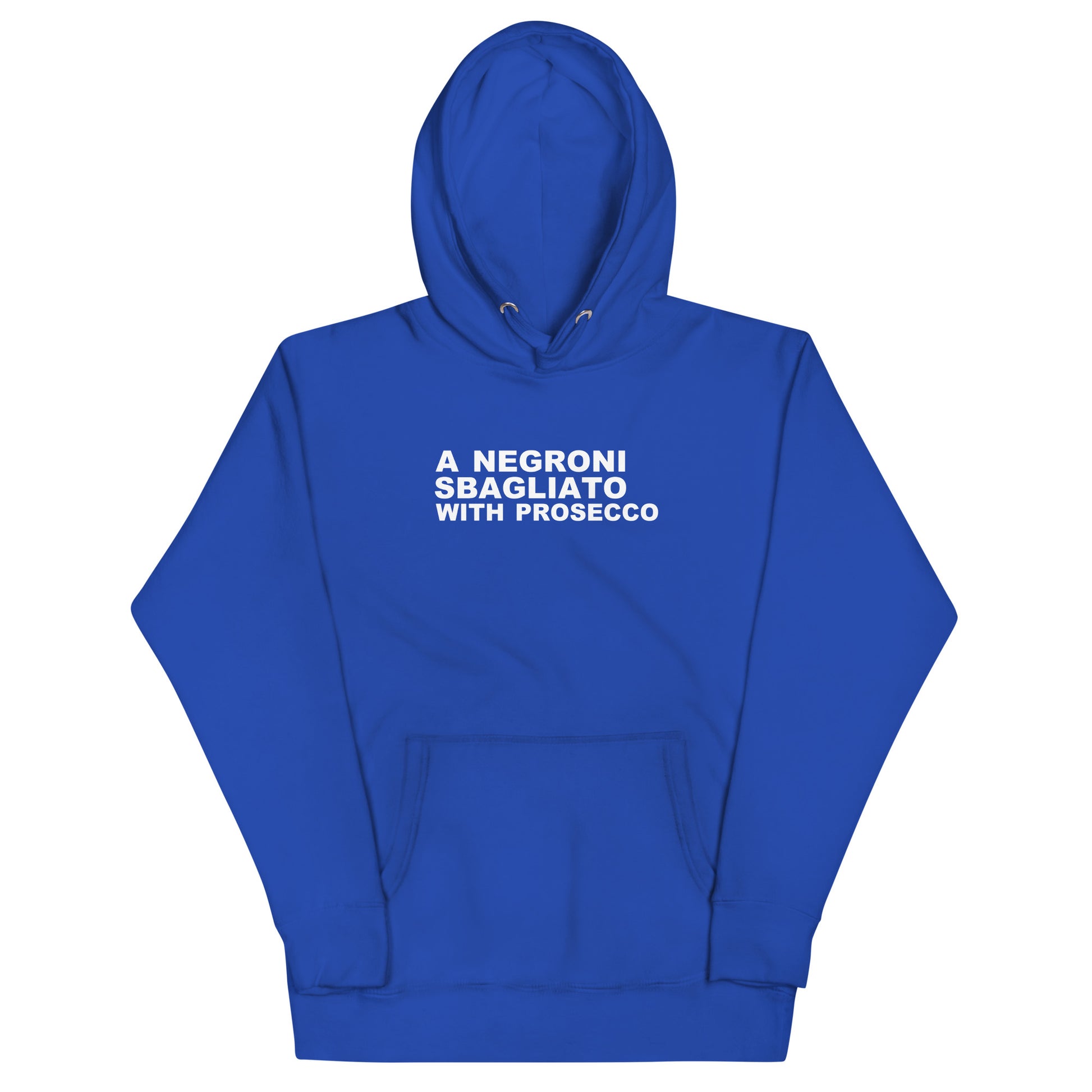 A Negroni Sbagliato With Prosecco Hoodie - Team Royal