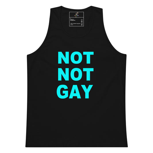 A black sleeveless tank top with the text 'NOT NOT GAY' printed in bold turquoise lettering on the front, shown against a plain white background.