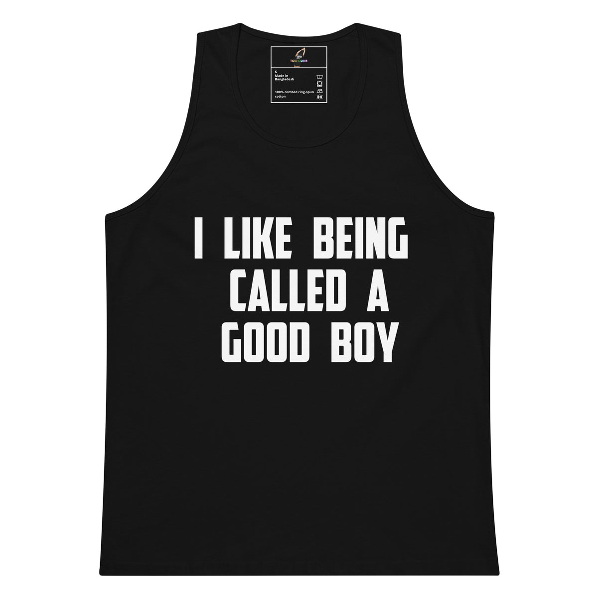A black sleeveless tank top with bold white text on the front reading 'I LIKE BEING CALLED A GOOD BOY'. The tank top is shown flat against a solid white background, with a small brand label visible inside the collar.