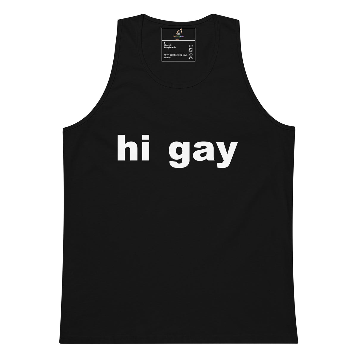 A black sleeveless tank top with the words 'hi gay' printed in bold white lowercase letters across the chest, shown on a plain white background.