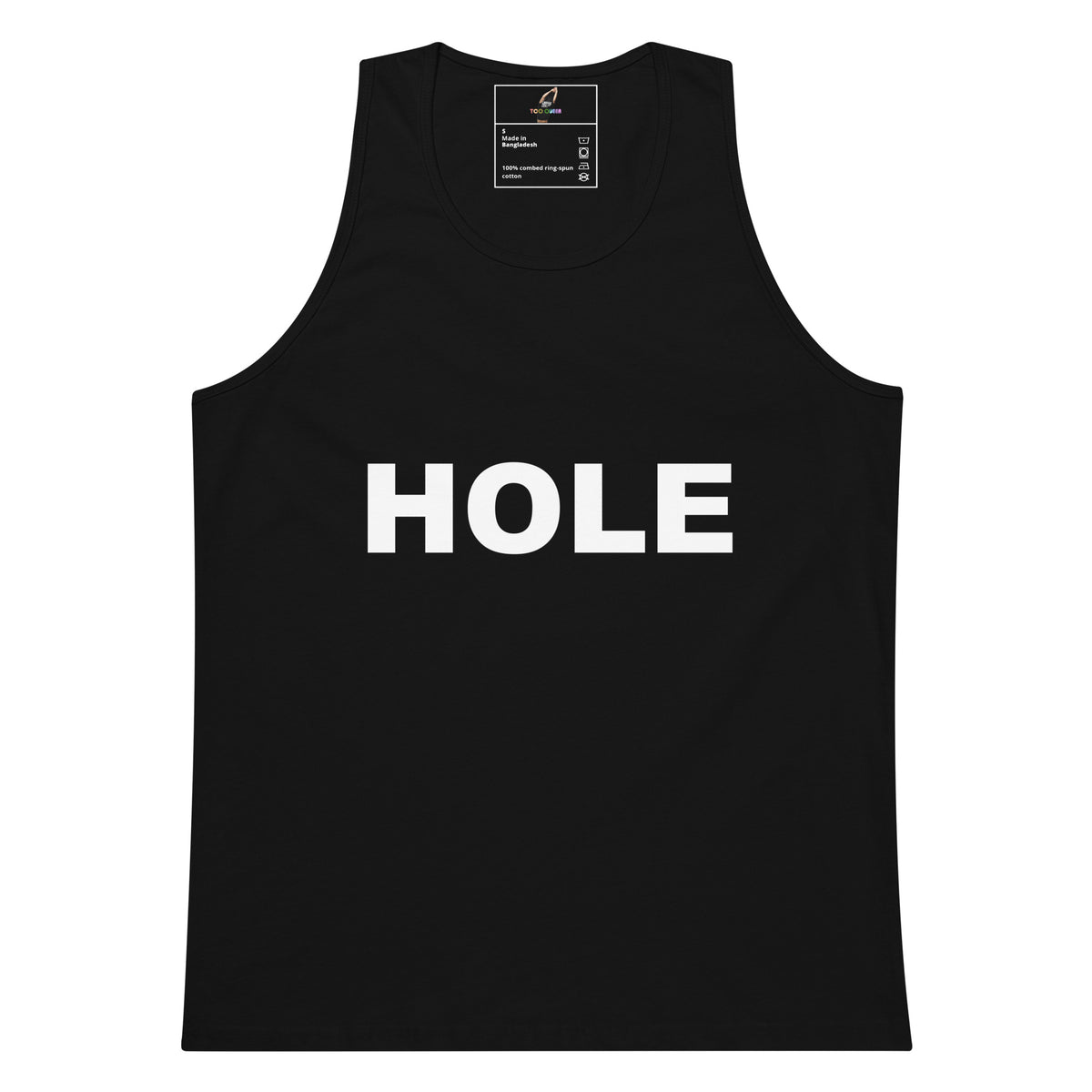 A black sleeveless tank top with the word 'HOLE' printed in bold white capital letters across the chest, shown on a plain white background.
