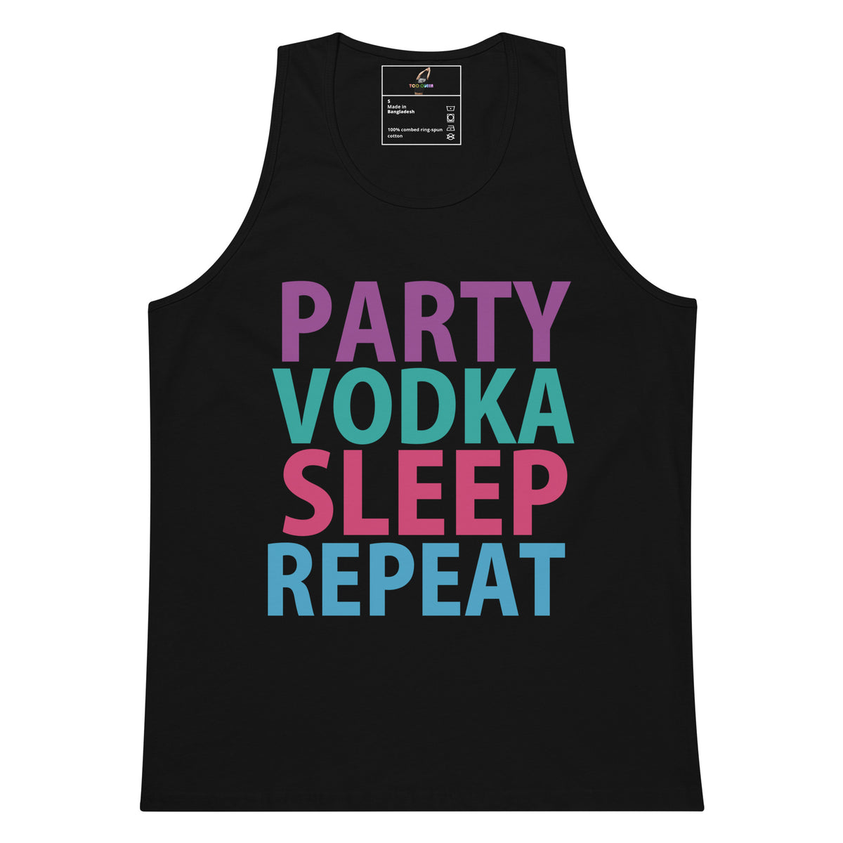 A black sleeveless tank top with the phrase 'PARTY VODKA SLEEP REPEAT' printed across the front in large, colorful block letters. The text is colored purple, teal, pink, and light blue, respectively.