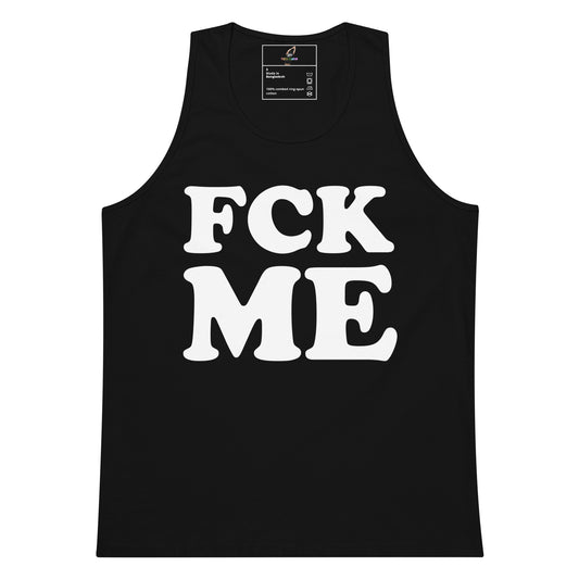 A black sleeveless tank top with the words 'FCK ME' printed in large white bubble letters across the front, shown on a plain white background.