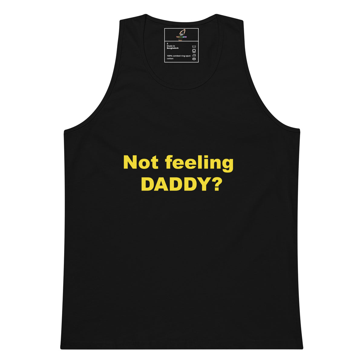 Not feeling Daddy? Unisex tank top - Black