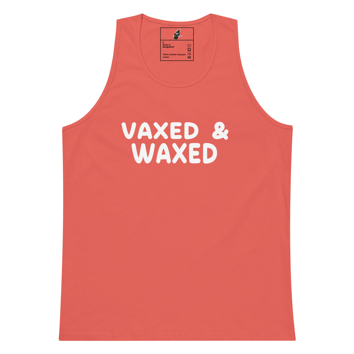 A coral pink sleeveless tank top with 'VAXED & WAXED' printed in bold white letters across the chest, displayed flat against a white background.
