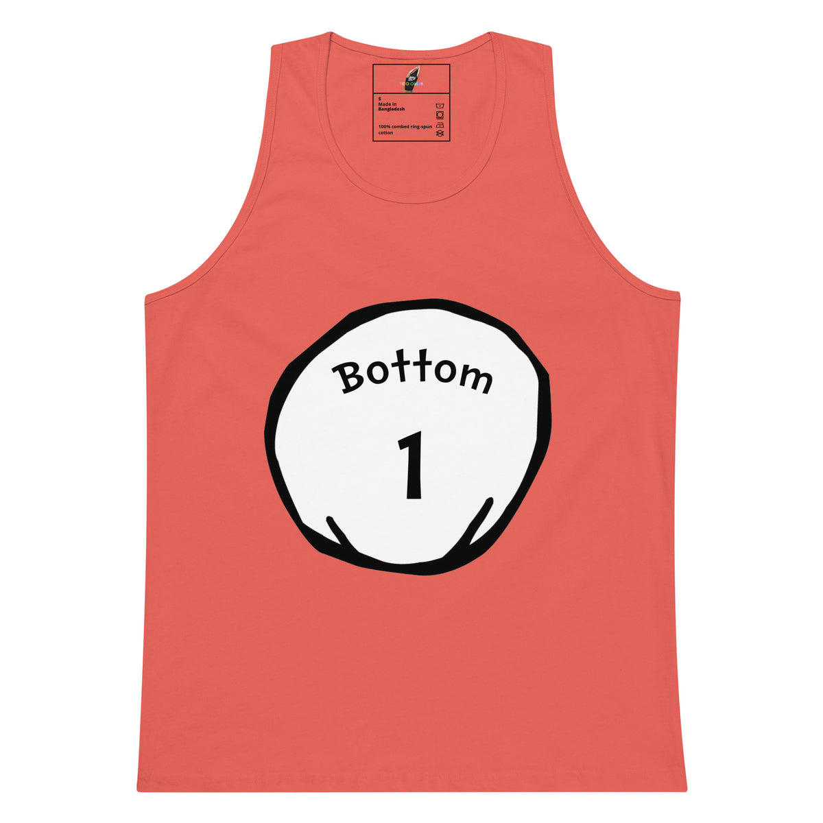 A coral pink sleeveless tank top with a white circular graphic on the chest containing the text 'Bottom 1' in black, displayed against a solid white background.
