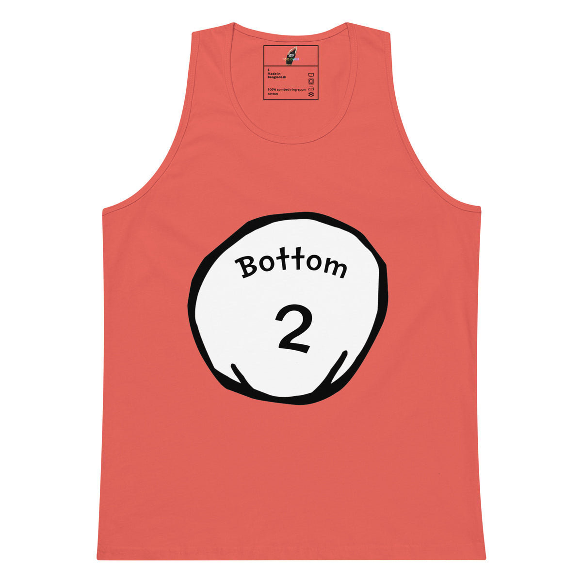 A coral pink sleeveless tank top with a white circular graphic on the chest containing the text 'Bottom 2' in black, shown against a plain white background.