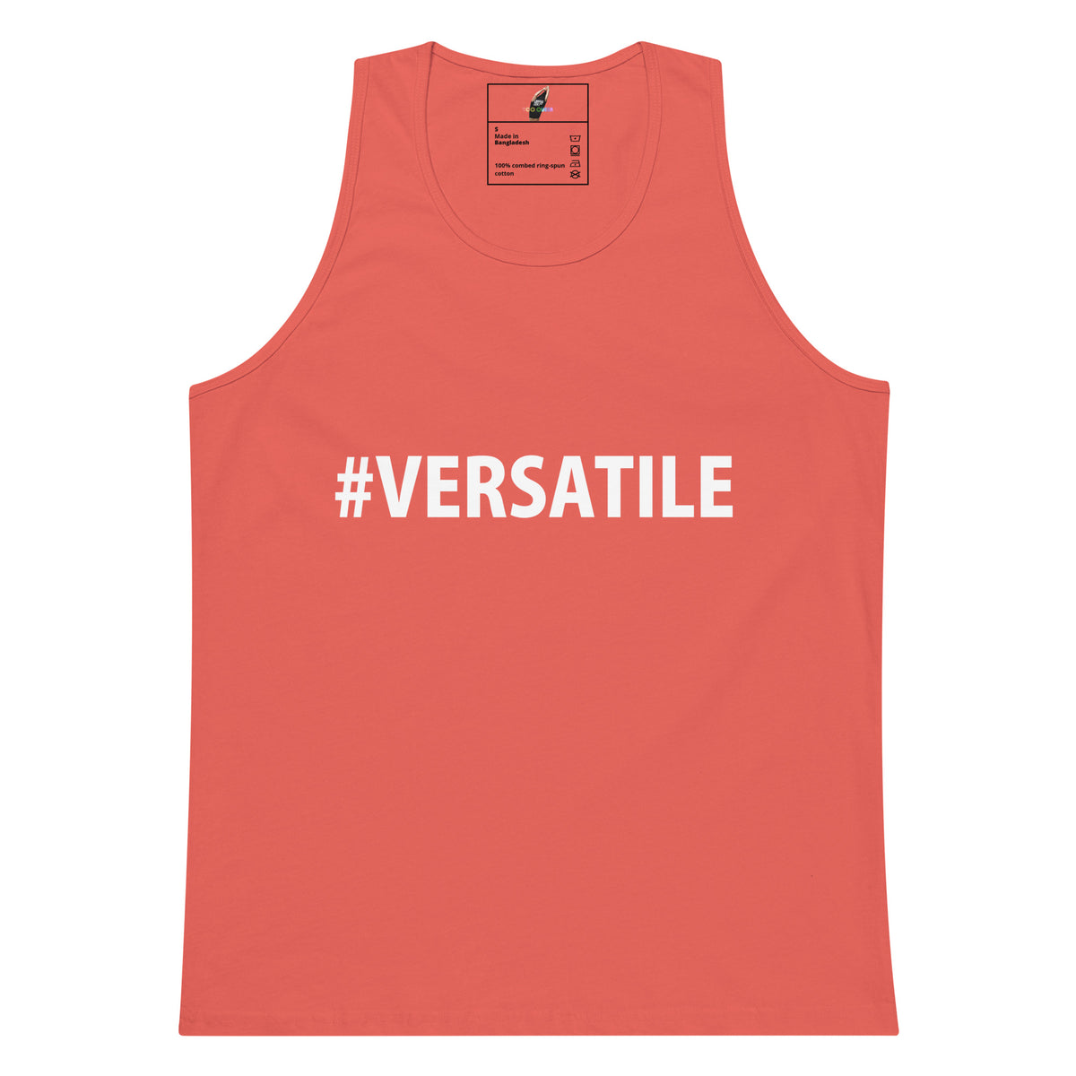 A coral pink sleeveless tank top with the hashtag '#VERSATILE' printed in bold white capital letters across the chest, displayed flat against a solid white background.