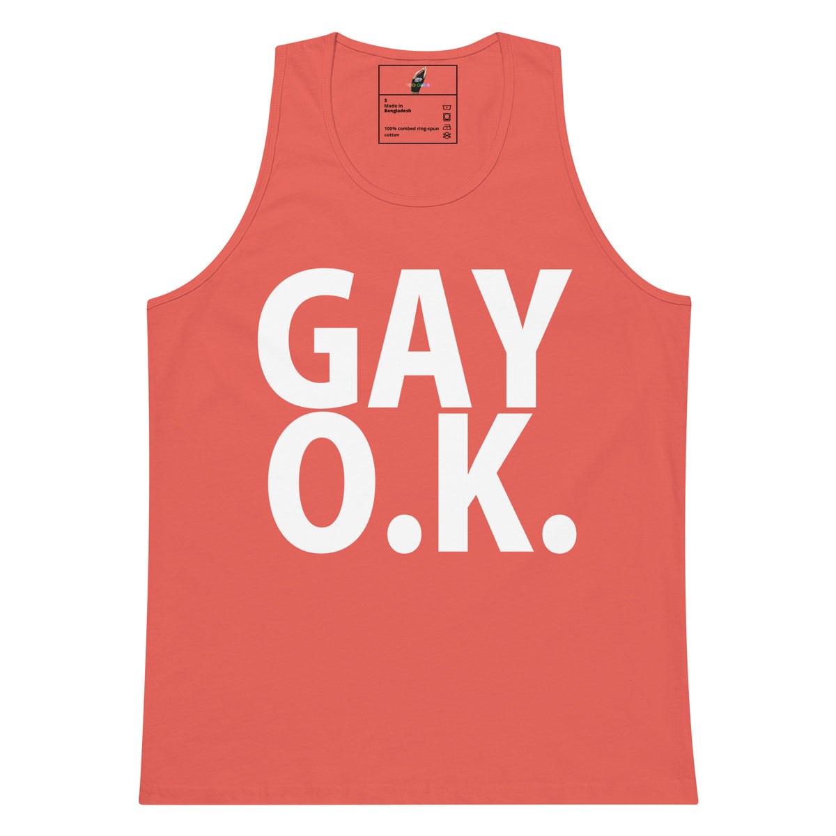 A coral pink tank top with the words 'GAY O.K.