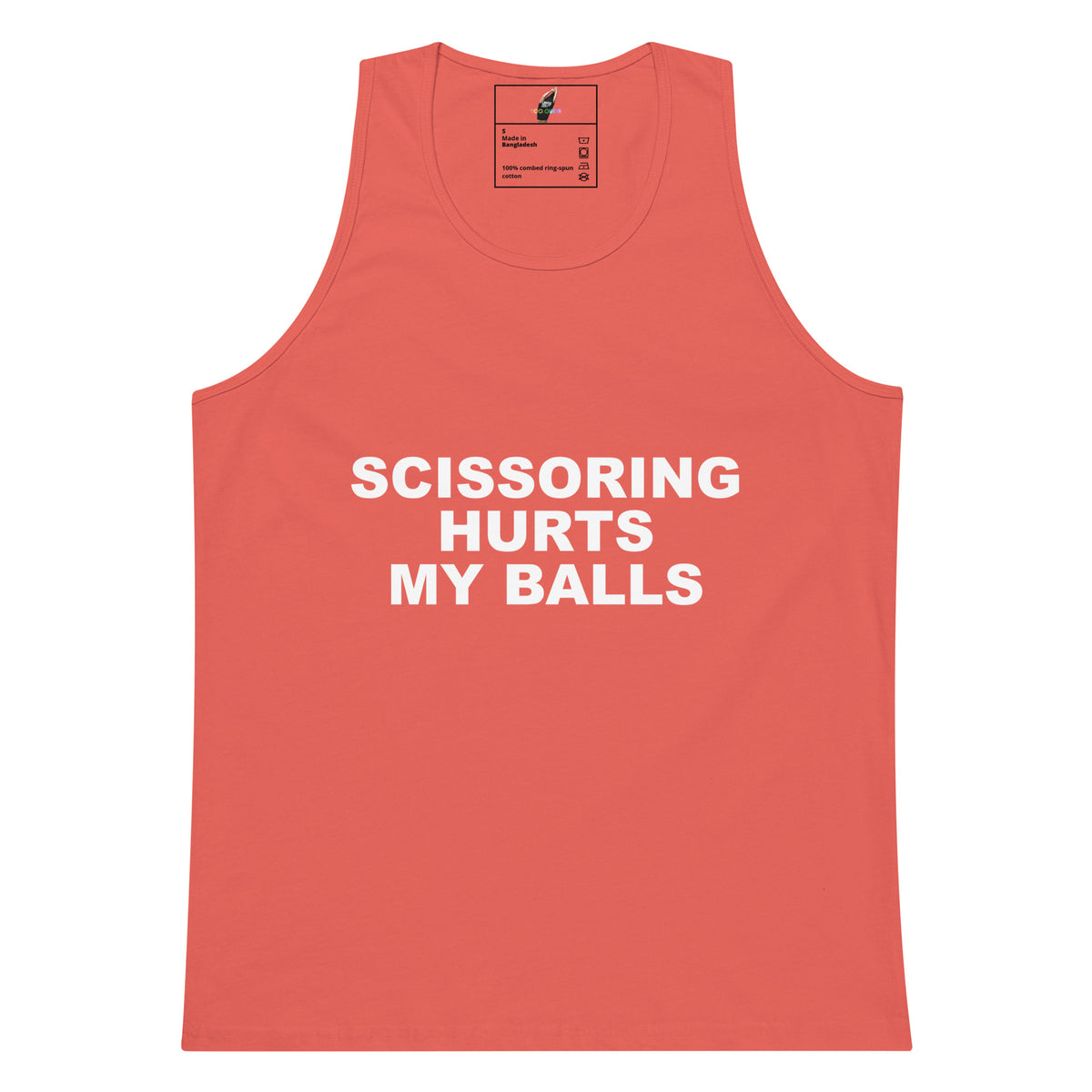 A coral pink sleeveless tank top with bold white text reading 'SCISSORING HURTS MY BALLS' across the chest, shown flat against a plain white background.