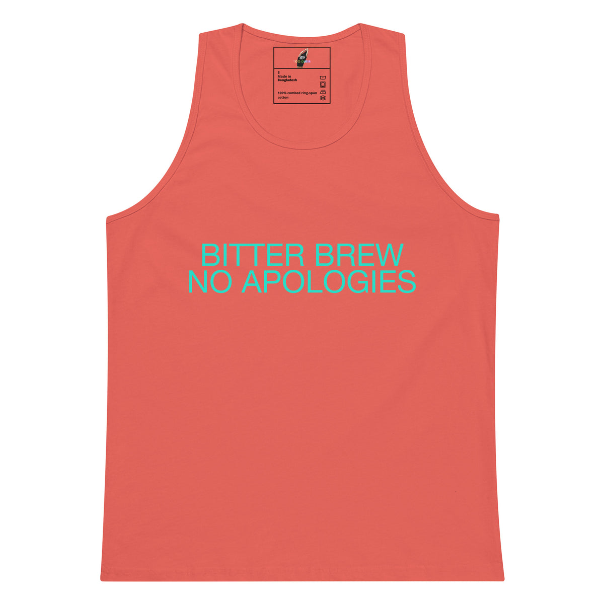 BITTER BREW NO APOLOGIES Unisex tank top - Coral
