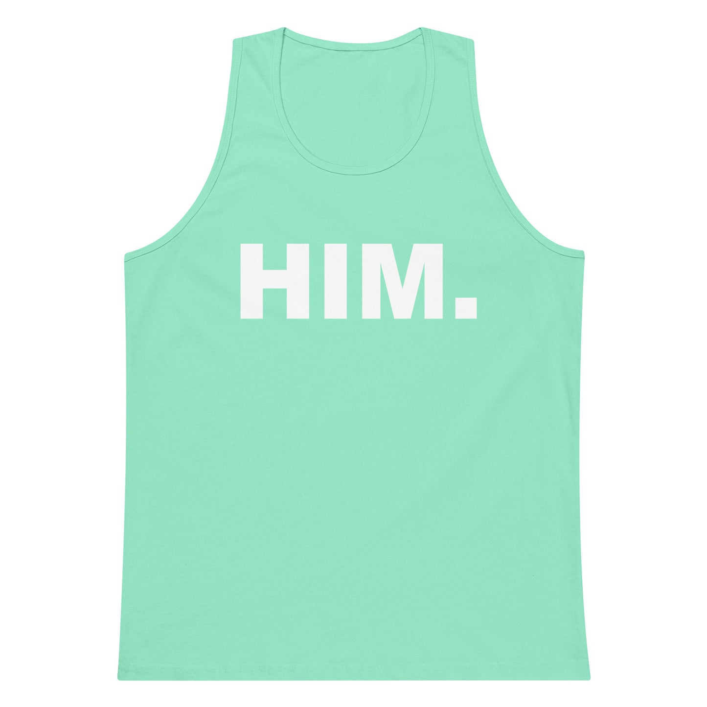 A mint green tank top with the word 'HIM.' printed in bold white capital letters across the chest, displayed on a solid white background.