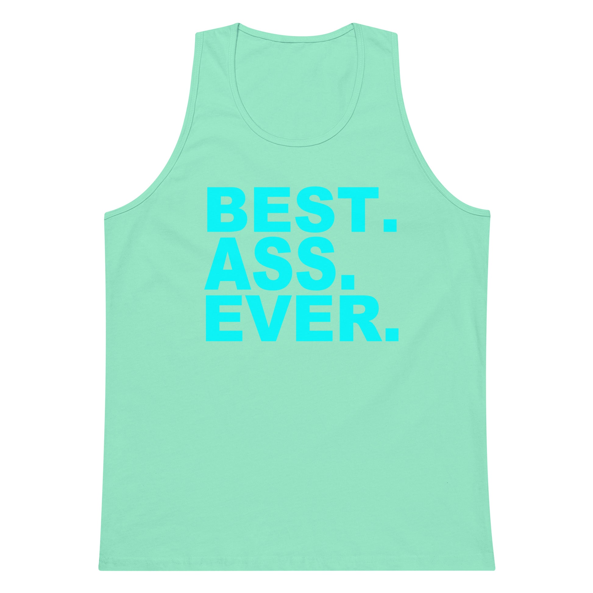 A mint green tank top with the text 'BEST. ASS.
