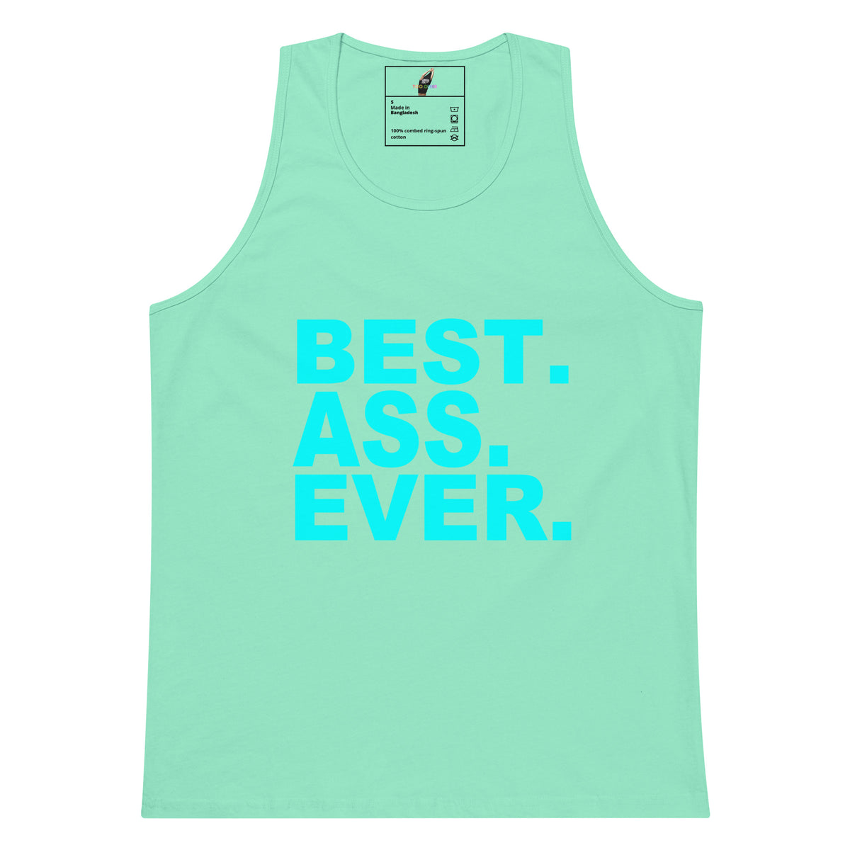A mint green sleeveless tank top with the text 'BEST. ASS.