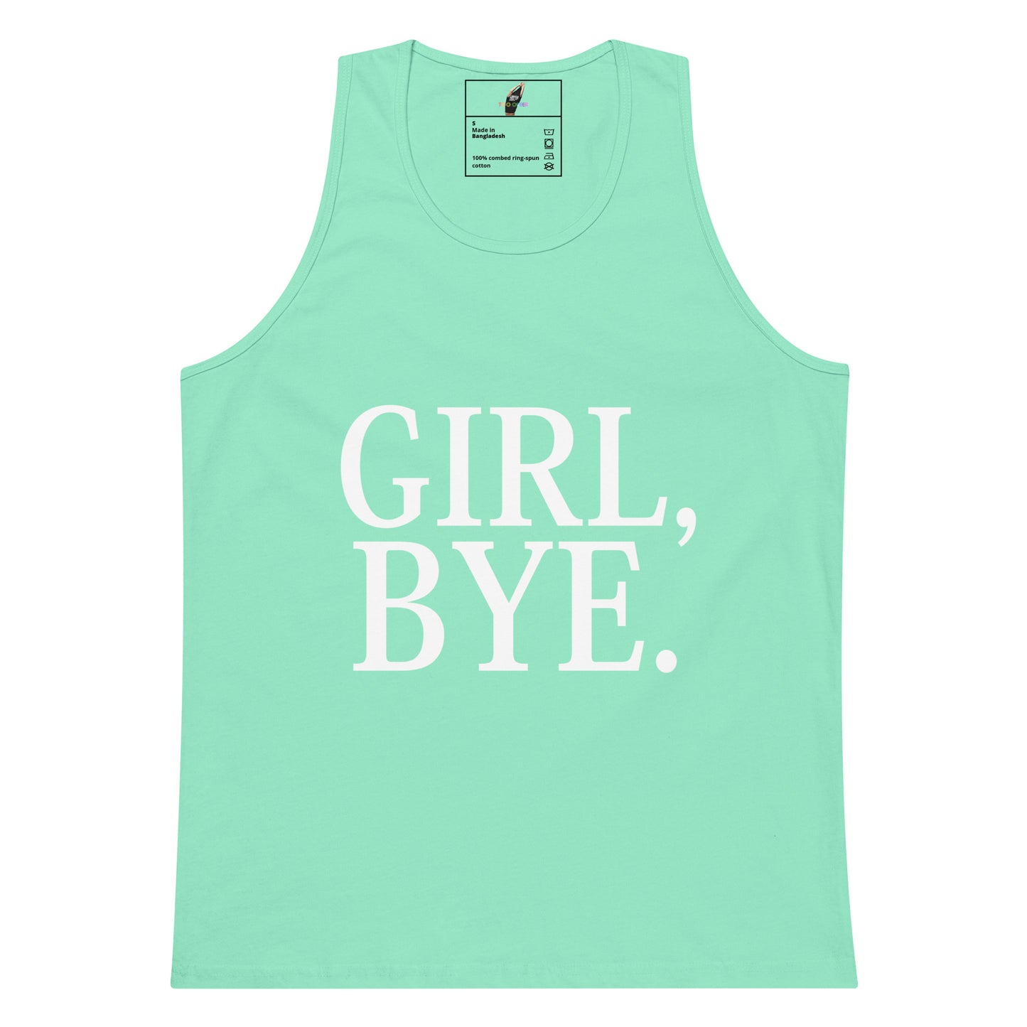 Girl, Bye! Tank Top - Mint
