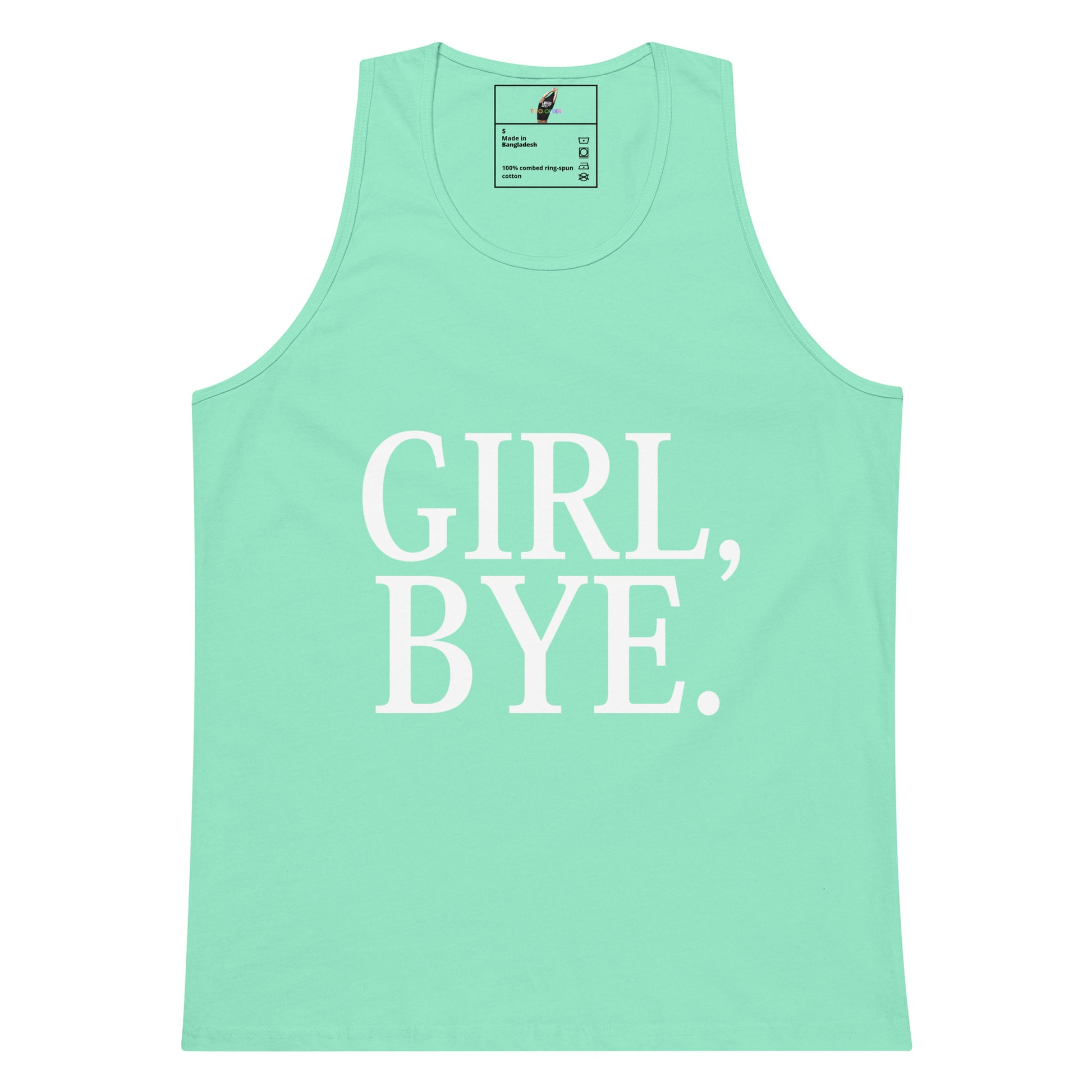 Girl, Bye! Tank Top - Mint