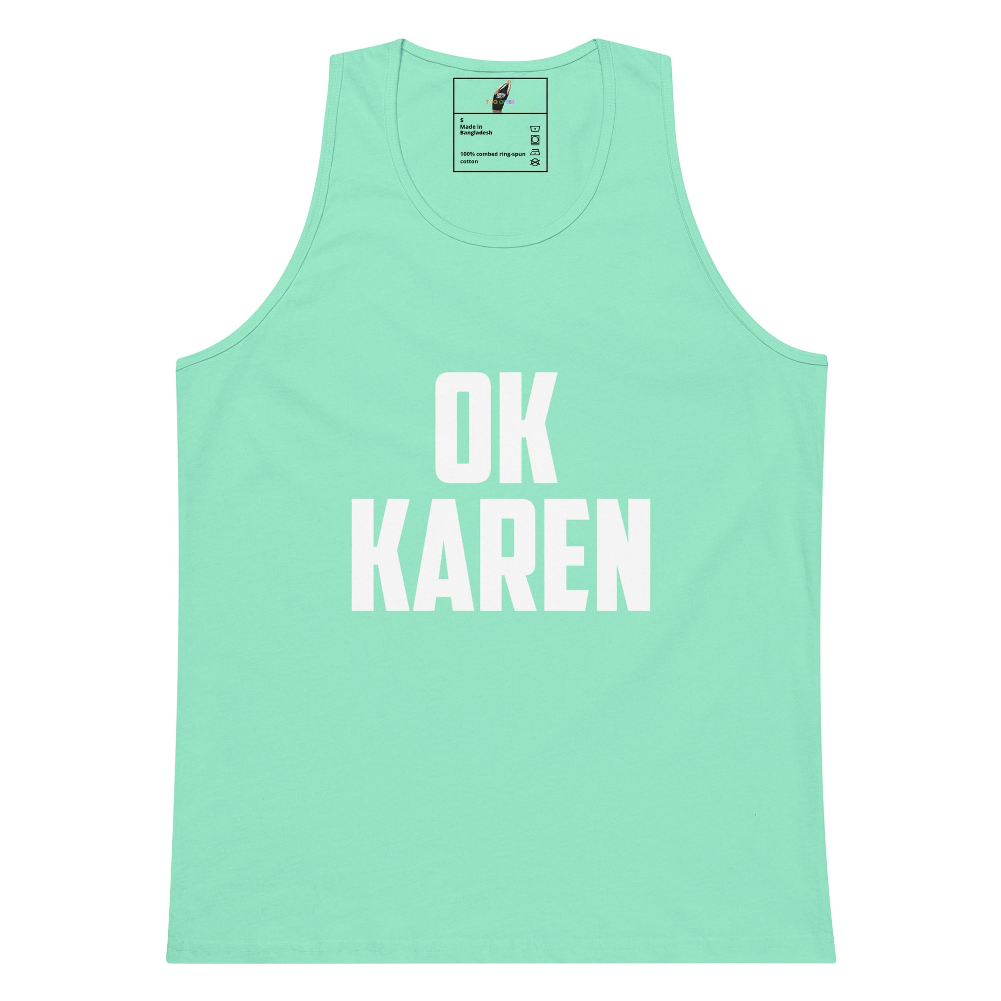 A mint green sleeveless tank top with the words 'OK KAREN' printed in bold white capital letters across the chest, displayed flat against a white background.