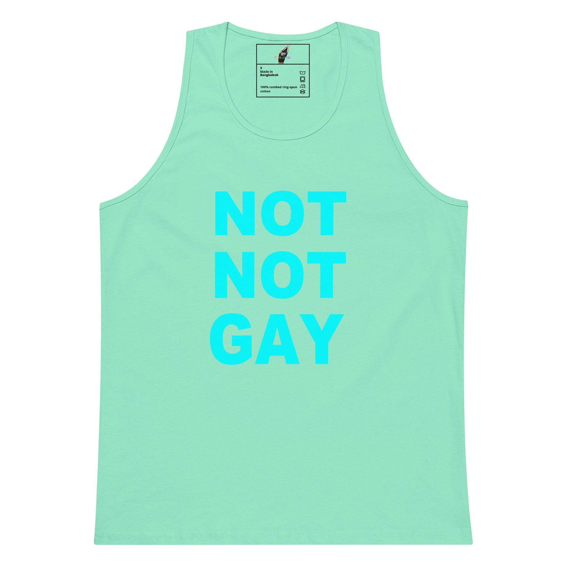 A mint green sleeveless tank top with the words 'NOT NOT GAY' printed in bright cyan block letters across the front, shown on a plain white background.