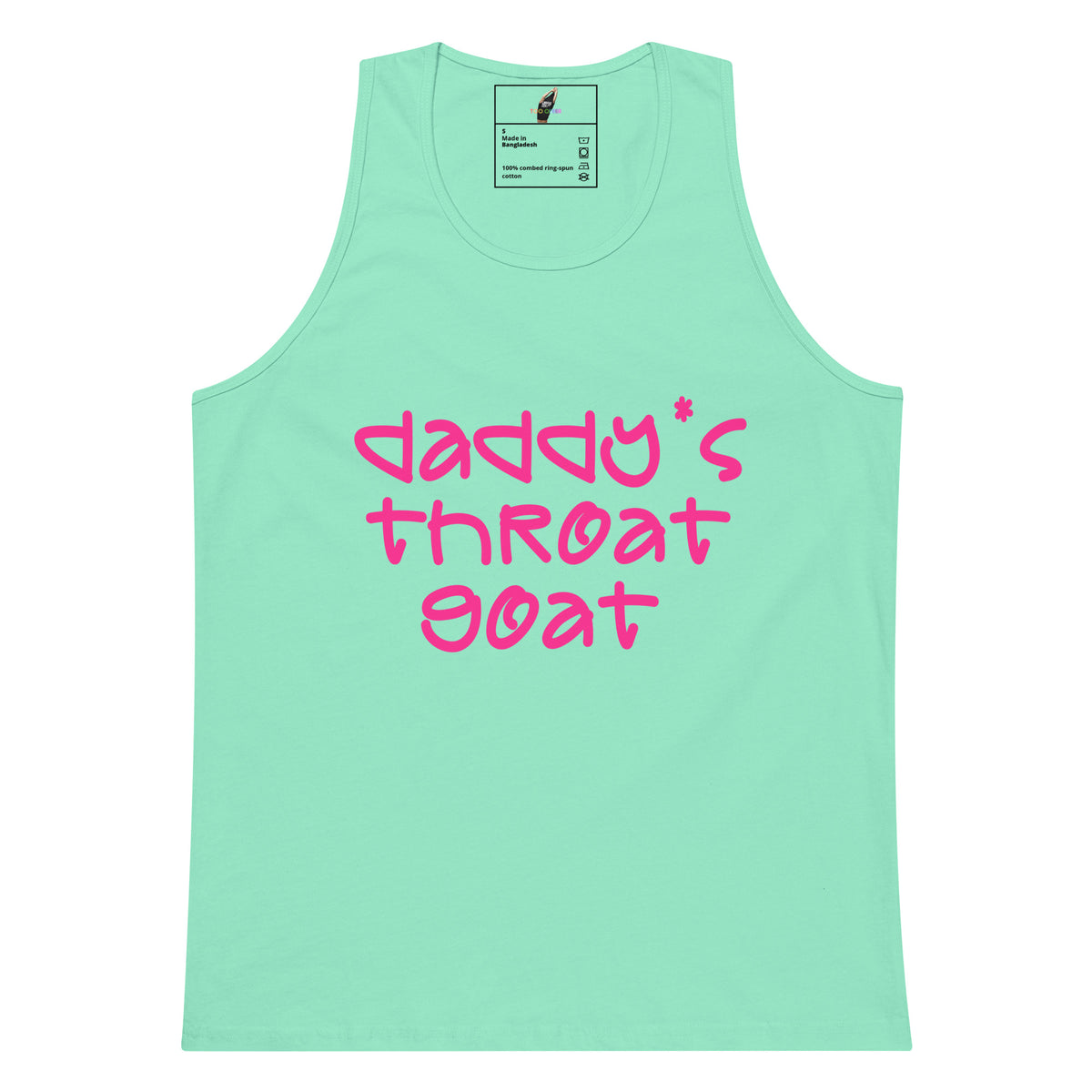 A mint green tank top with the phrase 'daddy's throat goat' printed in bright pink across the chest, displayed on a solid white background.