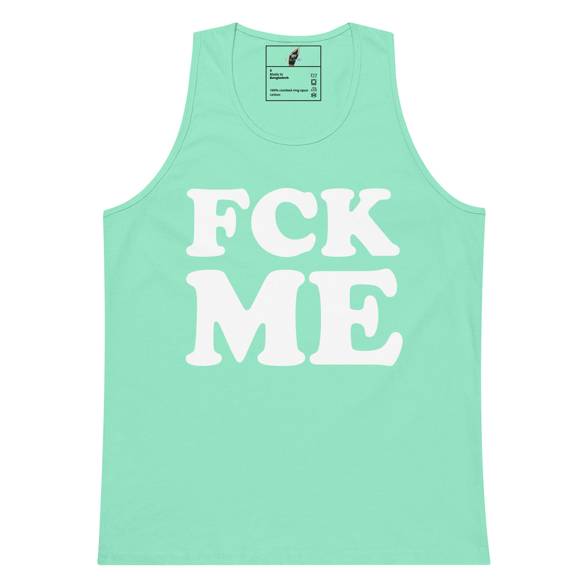 A mint green tank top with the words 'FCK ME' printed in large white letters across the front, displayed flat against a white background.
