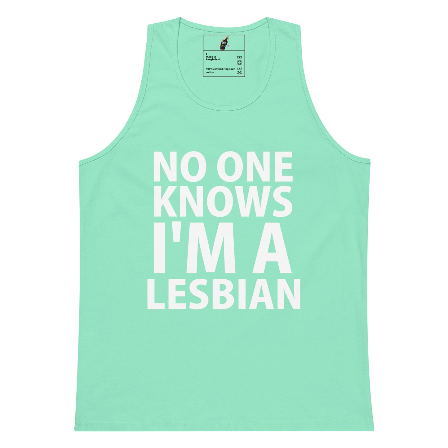 No One Knows I'm A Lesbian Tank Top