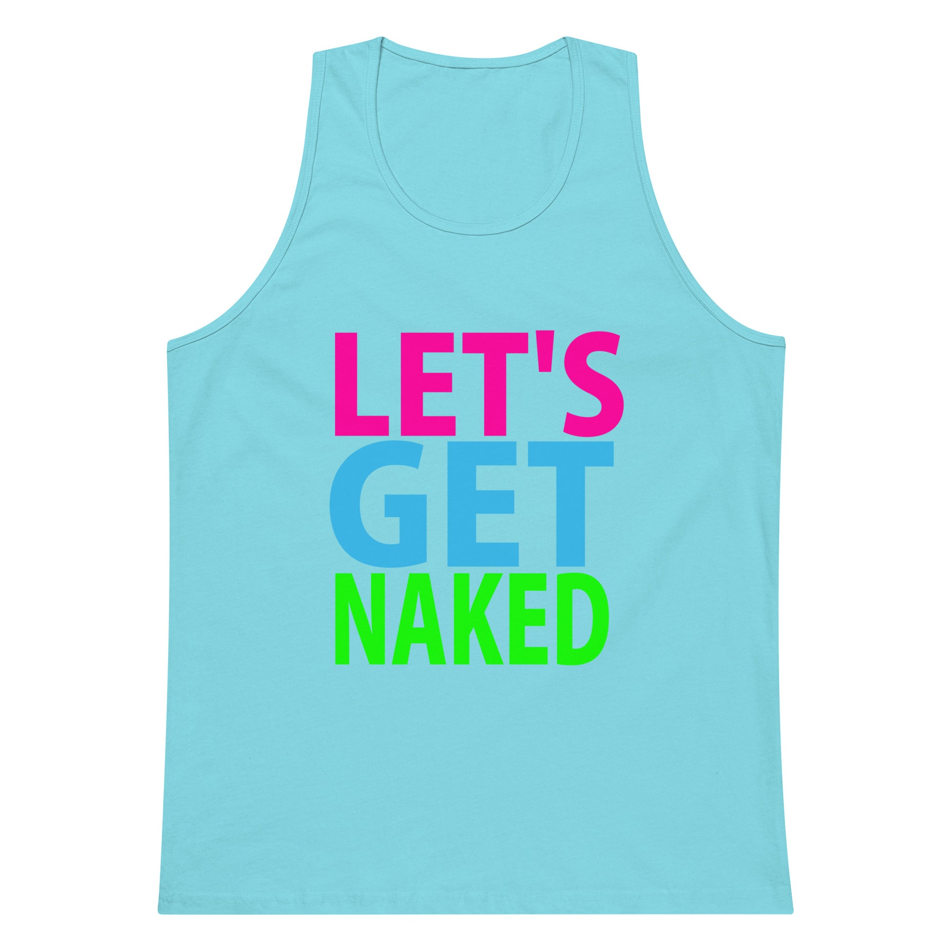 Let's Get Naked Tank Top - Pacific Blue
