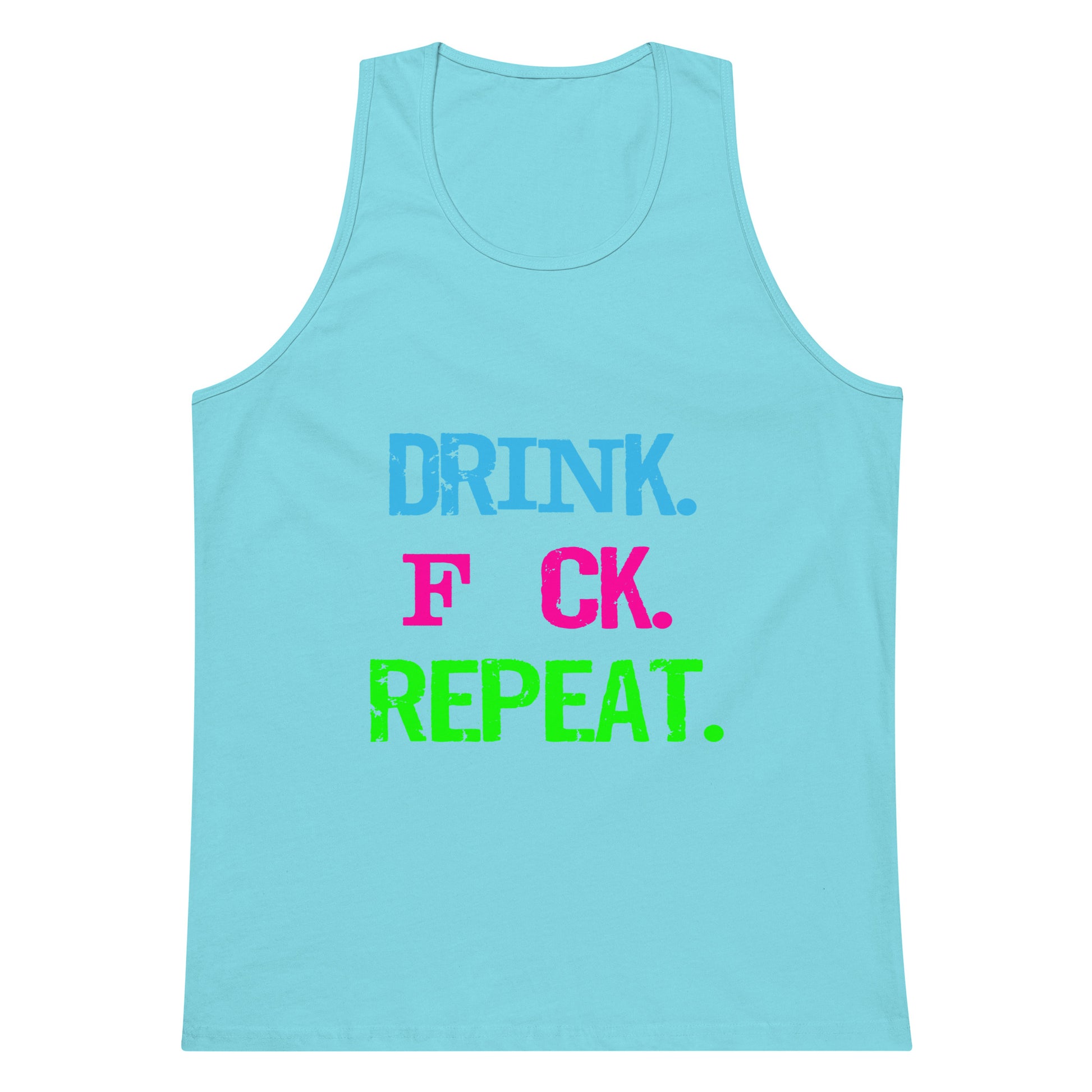 Drink. F*CK. Repeat Tank Top - Pacific Blue