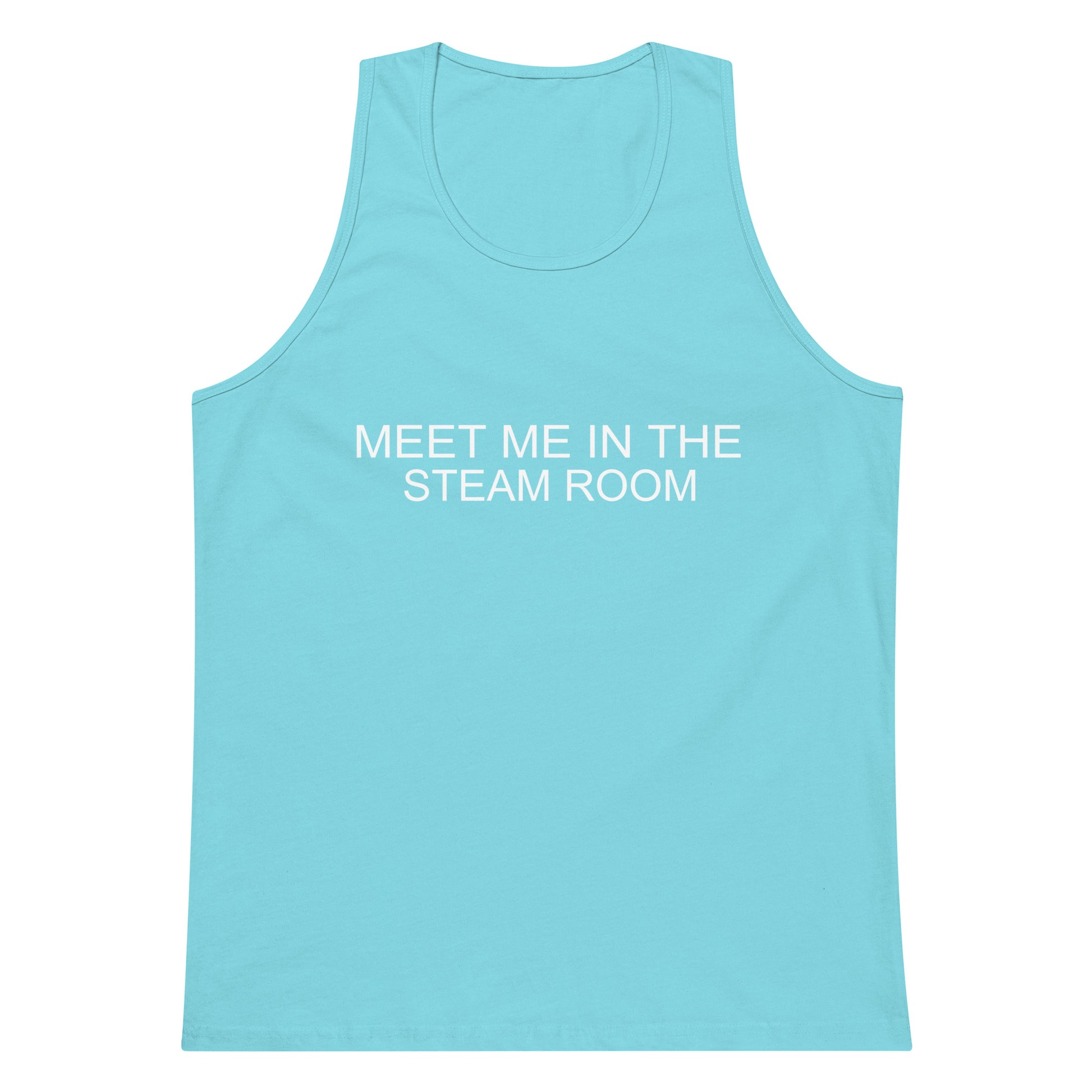 Meet Me In The Steam Room Tank Top - Pacific Blue