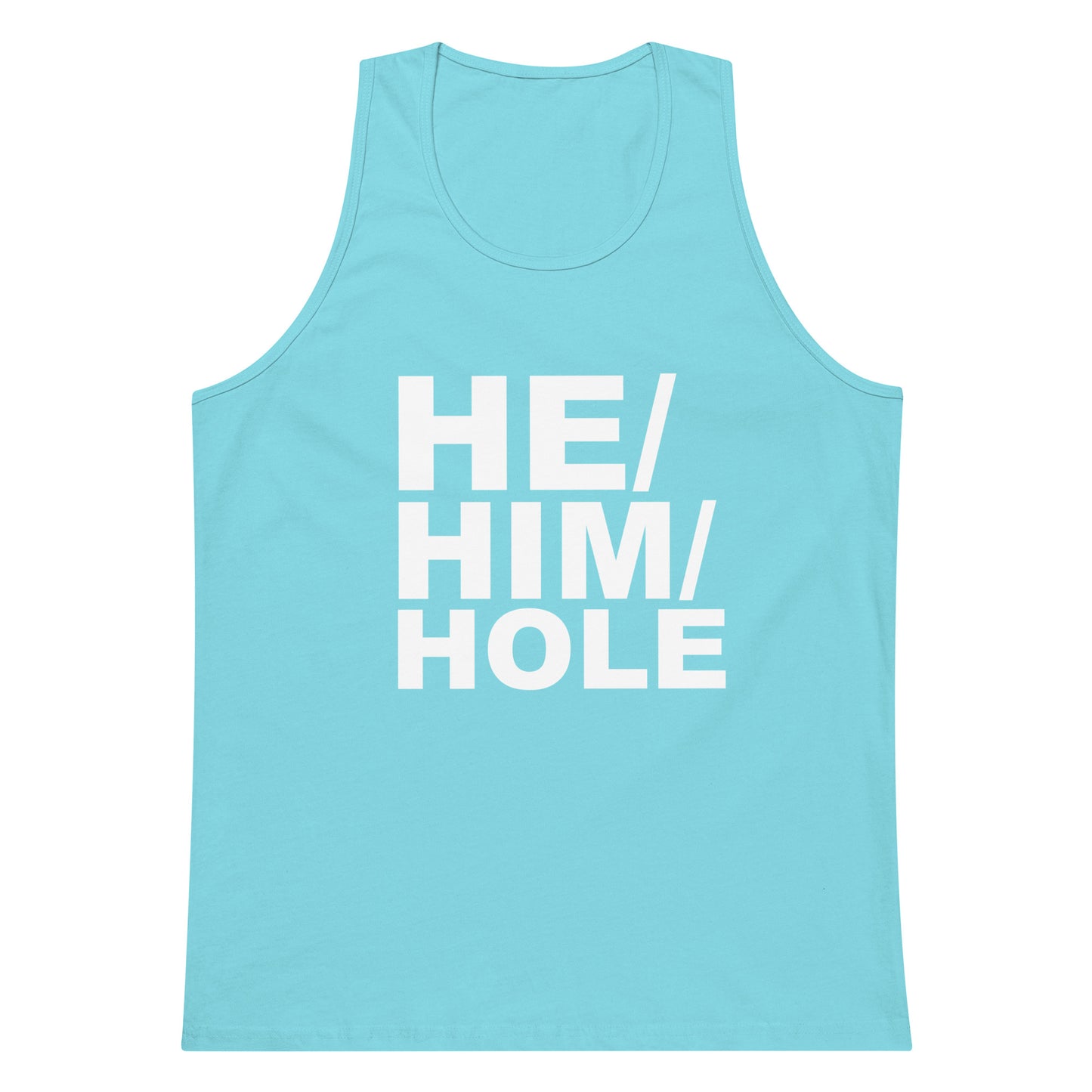 He Him Hole Tank Top - Pacific Blue